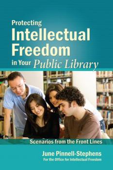 Paperback Protecting Intellectual Freedom in Your Public Library Book