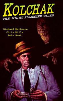 Paperback Kolchak: The Night Strangler Files Book