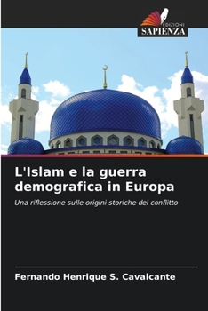 Paperback L'Islam e la guerra demografica in Europa [Italian] Book