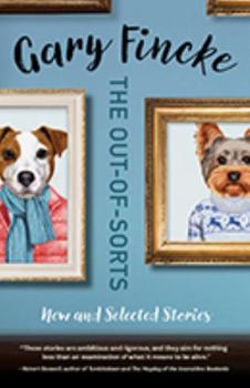 Paperback Out-Of-Sorts: New and Selected Stories Book