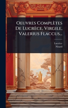 Hardcover Oeuvres Complètes De Lucrèce, Virgile, Valerius Flaccus... [French] Book
