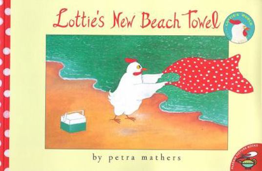 Lottie's New Beach Towel - Book  of the Lottie's World