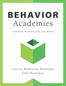 Paperback Behavior Academies: Targeted Interventions That Work! Book
