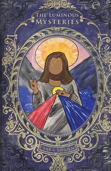 Paperback The Luminous Mysteries Book