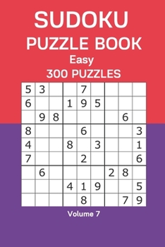Paperback Sudoku Puzzle Book Easy: 300 Puzzles Volume 7 Book