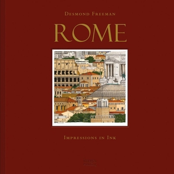 Hardcover Desmond Freeman Rome: Impressions in Ink Book