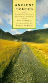 Paperback Ancient Tracks: Walking Through Historic Britain Book