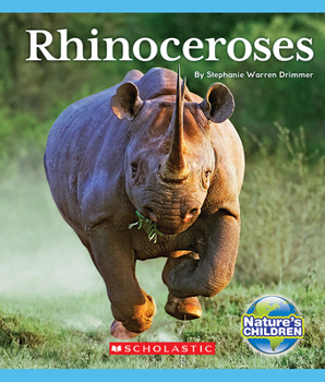 Paperback Rhinoceroses (Nature's Children) Book