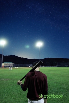 Baseball Field Sketchbook: Sketchpad: 6 x 9 in, 120 pages with border. Drawing Pad for work, school, college (kids,  girls, boys, children) baseball bat ball pitch home run
