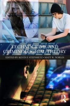 Paperback Technocrime and Criminological Theory Book