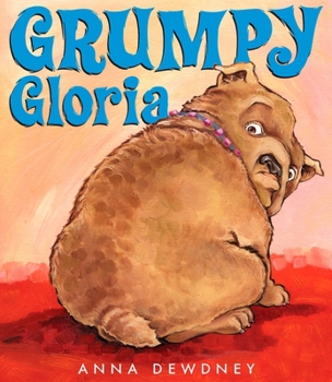 Hardcover Grumpy Gloria Book