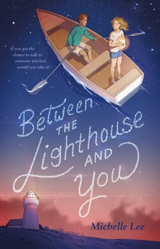 Hardcover Between the Lighthouse and You Book