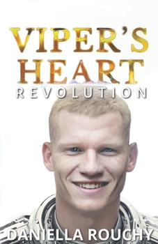 Paperback Viper's Heart: Revolution Book