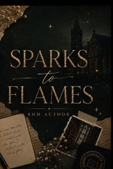 Book Eight: Sparks To Flames [Fan Edition]: A Theodore Bennett Love Story (The Fire and Flames Legacy)