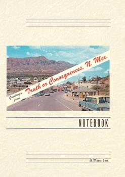 Paperback Vintage Lined Notebook Greetings from Truth or Consequences, New Mexico Book