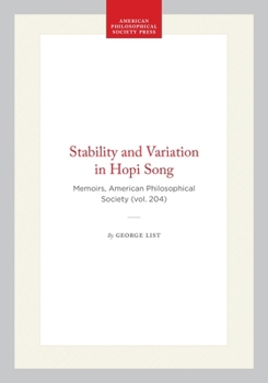 Hardcover Stability and Variation in Hopi Song: Memoirs, American Philosophical Society (Vol. 204) Book