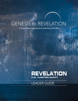 Paperback Genesis to Revelation: Revelation Leader Guide: A Comprehensive Verse-By-Verse Exploration of the Bible Book