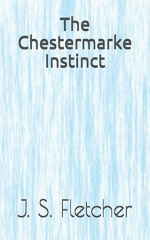 Paperback The Chestermarke Instinct Book