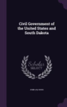 Hardcover Civil Government of the United States and South Dakota Book