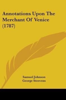 Paperback Annotations Upon The Merchant Of Venice (1787) Book