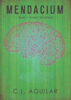 Paperback Mendacium: Book 1: Project Morpheus Book