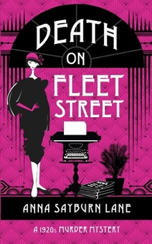 Paperback Death On Fleet Street: A 1920s Murder Mystery Book