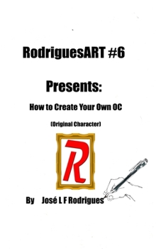 Hardcover RodriguesART #6: Creating Your Own OC Book