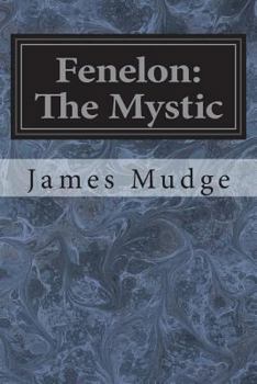 Paperback Fenelon: The Mystic Book