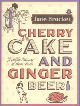 Hardcover Cherry Cake and Ginger Beer Book
