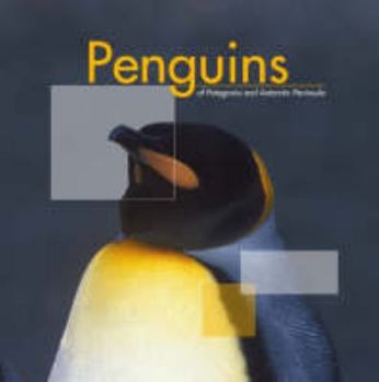 Hardcover Penguins of Patagonia and Antarctic Peninsula Book