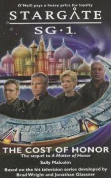 Paperback STARGATE SG-1 The Cost of Honor Book