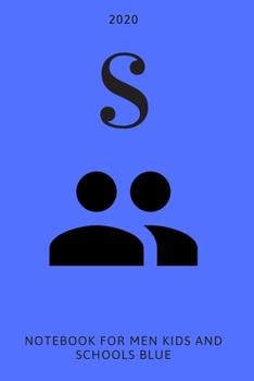 Paperback S: Notebook for men, kids and schools, blue Book