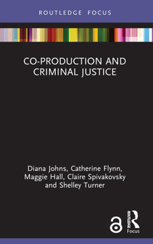 Paperback Co-production and Criminal Justice Book