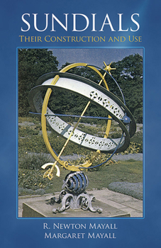 Paperback Sundials: Their Construction and Use Book