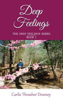 Paperback Deep Feelings: Book 1 Book
