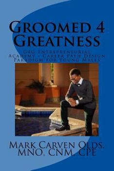 Paperback Groomed 4 Greatness Book