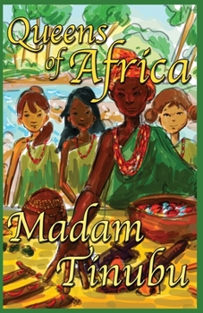 Madam Tinubu: Queens of Africa Book 6 - Book #6 of the Queens of Africa