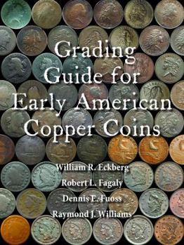 Hardcover Grading Guide for Early American Copper Coins Book