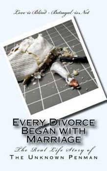 Paperback Every Divorce Began with Marriage Book