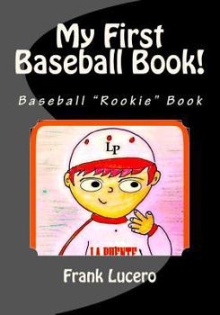 Paperback My First Baseball Book! Book