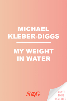 Hardcover My Weight in Water Book