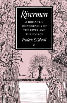Hardcover Rivermen: A Romantic Iconography of the River and the Source Book