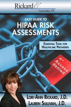 Paperback Easy Guide To HIPPA Risk Assessments: Essential Tool For Healthcare Providers Book