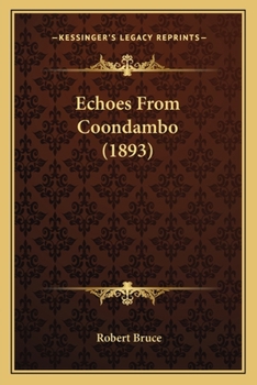 Paperback Echoes From Coondambo (1893) Book