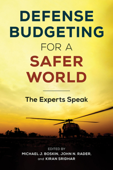 Paperback Defense Budgeting for a Safer World: The Experts Speak Book