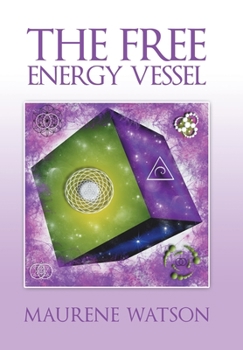 Hardcover The Free Energy Vessel Book