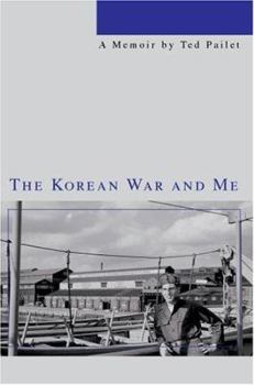 Paperback The Korean War and Me Book