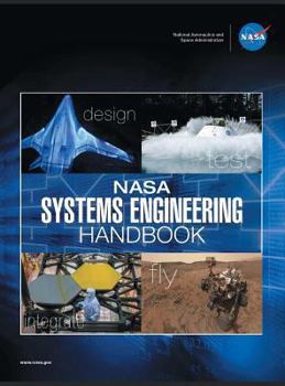 Hardcover NASA Systems Engineering Handbook: NASA/SP-2016-6105 Rev2 - Full Color Version Book
