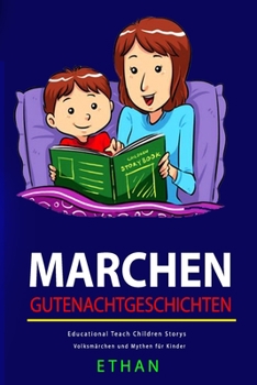 Paperback Märchen Gutenachtgeschichten: Educational Teach Children Storys [German] [Large Print] Book