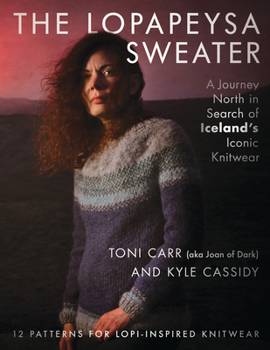 Paperback The Lopapeysa Sweater: A Journey North in Search of Iceland's Iconic Knitwear Book